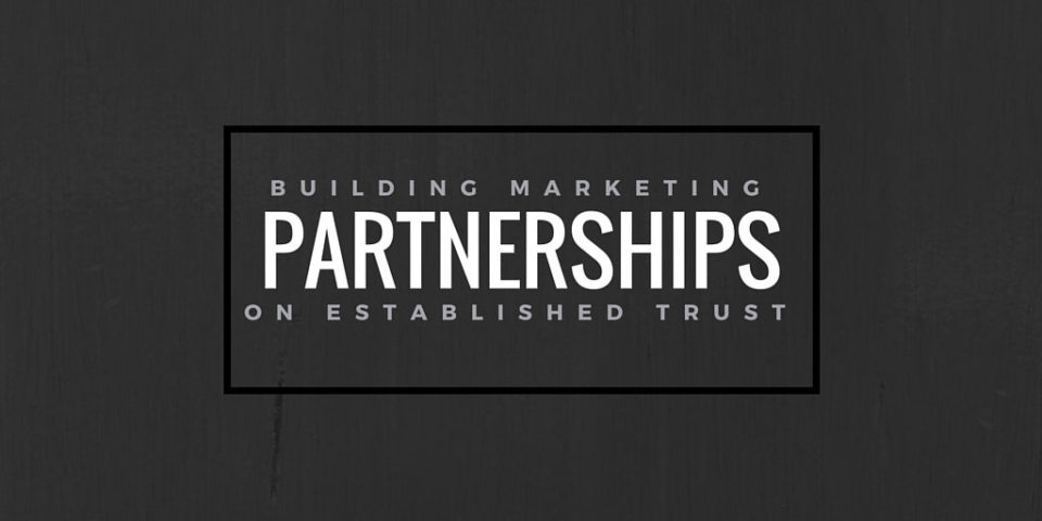 Content Marketing - Setting Up Marketing Partnerships